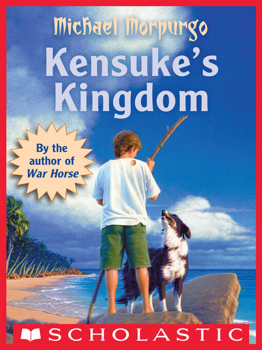Title details for Kensuke's Kingdom by Michael Morpurgo - Available